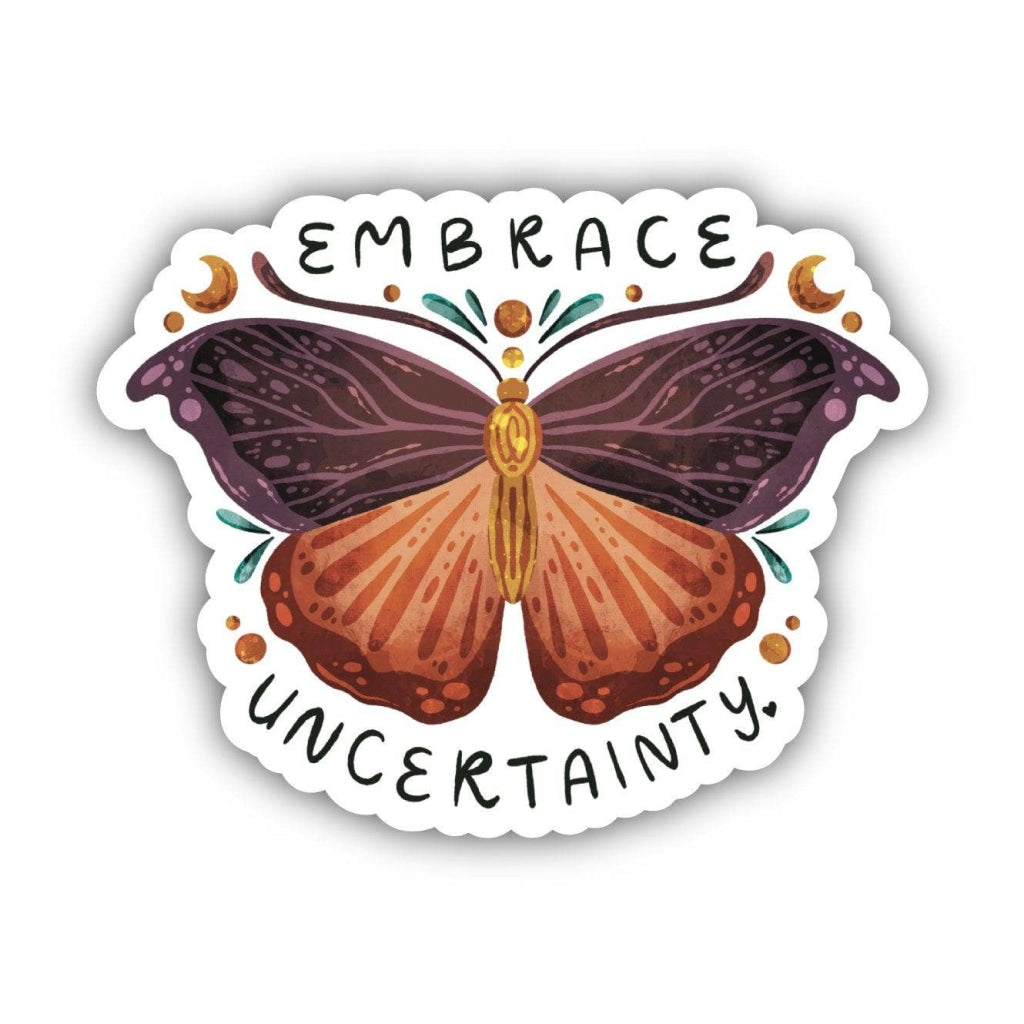 Big Moods - Embrace Uncertainty Sticker