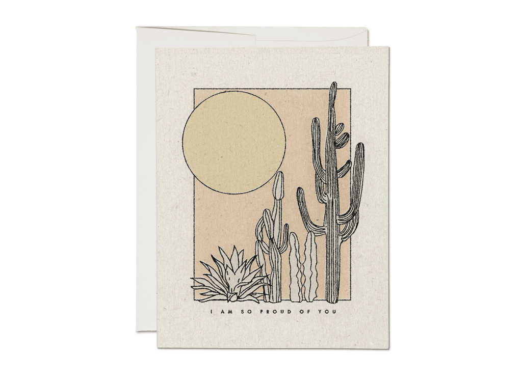 I Am So Proud Of You - Desert Sunrise Cards