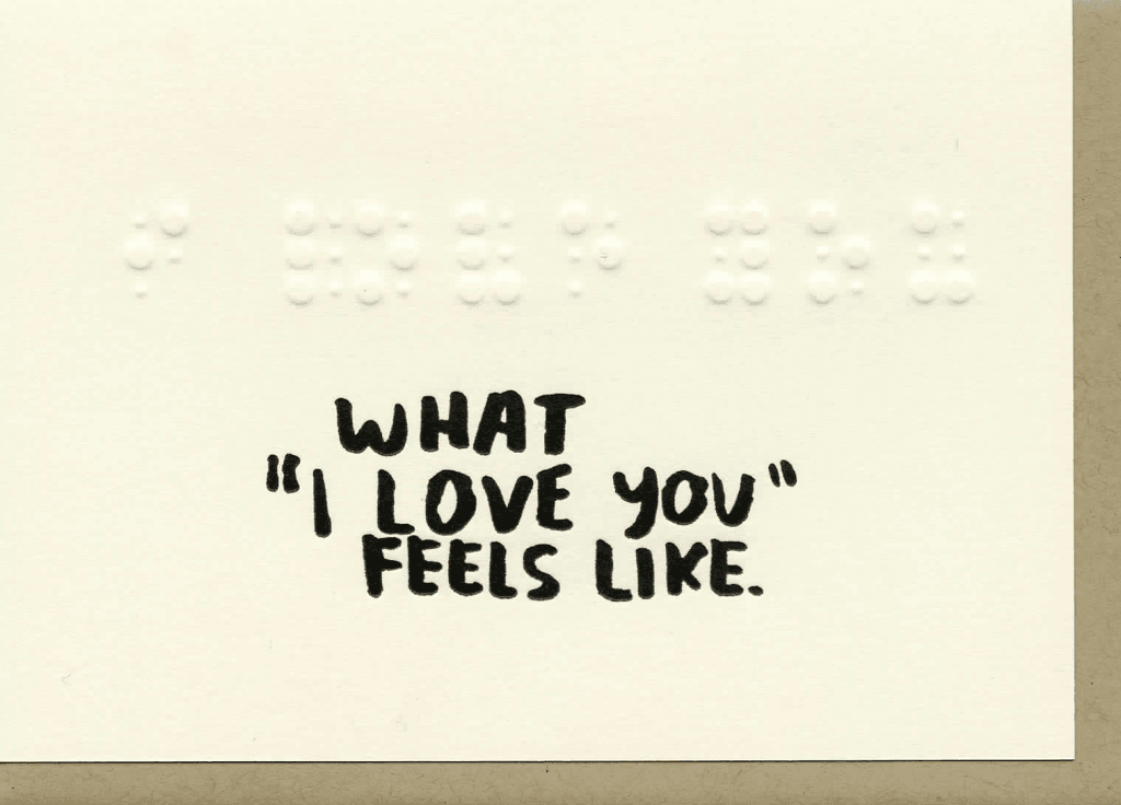 What I Love You Feels Like (W/ Braille) Cards